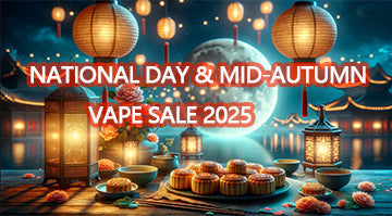 National Day & Mid-Autumn Vape Sale 2025 | RandM-shop